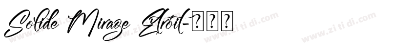 Solide Mirage Etroit字体转换